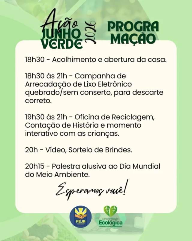 🍃 CONVITE: sexta, dia 05 de junho, teremos uma noite festiva com o nosso evento JUNHO VERDE: 
* arrecadação de lixo eletrônico para destinação adequada (fios, baterias, pilhas, celulares velhos, tv quebrada, computador, tablet e afins)
* oficina para as crianças com material reciclado e contação de histórias
* palestra alusiva do Dia Mundial do Meio Ambiente
* sorteios de copos, ecobags, mudas, artesanato. 
🌱 Participe, você e toda a família, chame os amigos! Vamos comemorar o Dia Mundial do Meio Ambiente juntos e em grande estilo.